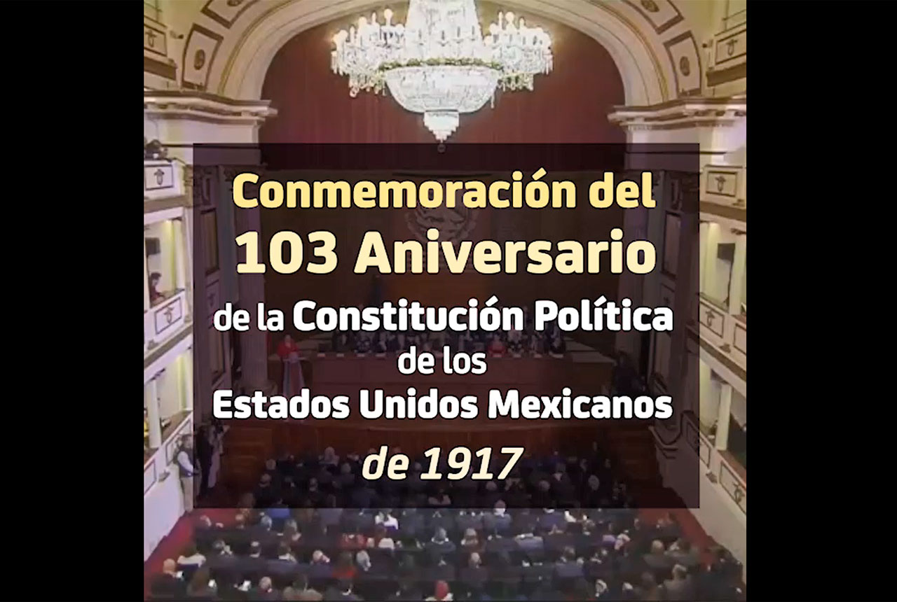 Conmemoración del 103 Aniversario de la Constitución